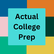 Actual College Prep